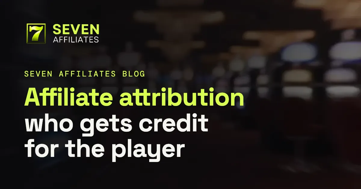 Affiliate Attribution: Who Gets Credit?