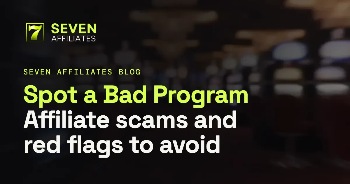 Affiliate Marketing Scams: 9 Red Flags