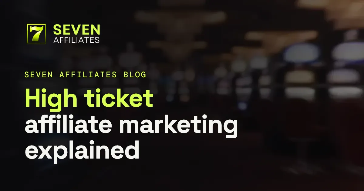 High Ticket Affiliate Marketing: A Guide