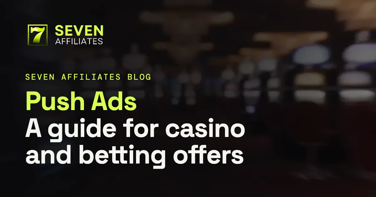 Push Notification Ads: An Affiliate Guide
